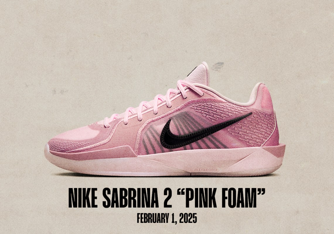 Sneaker Releases January 26 February 1 2025 Nike Sabrina 2 Pink Foam