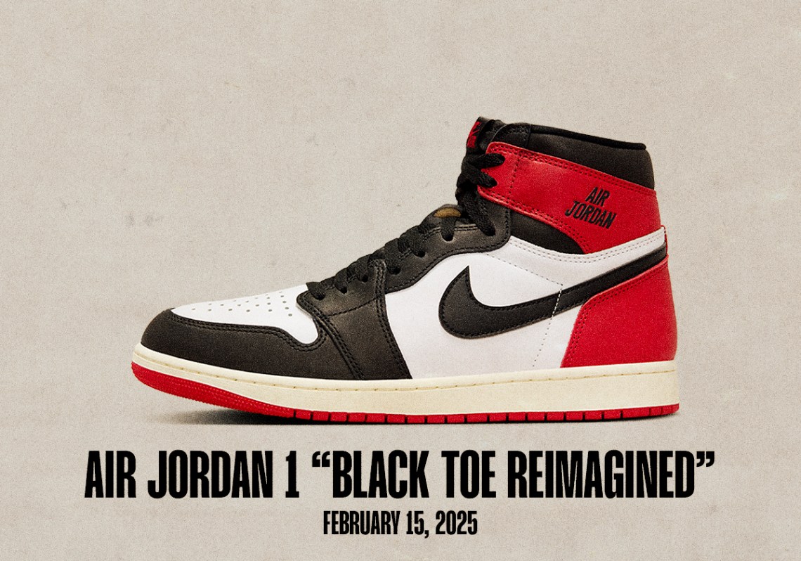 Sneaker Releases February 9 February 15 Air Jordan 1 Black Toe Reimagined