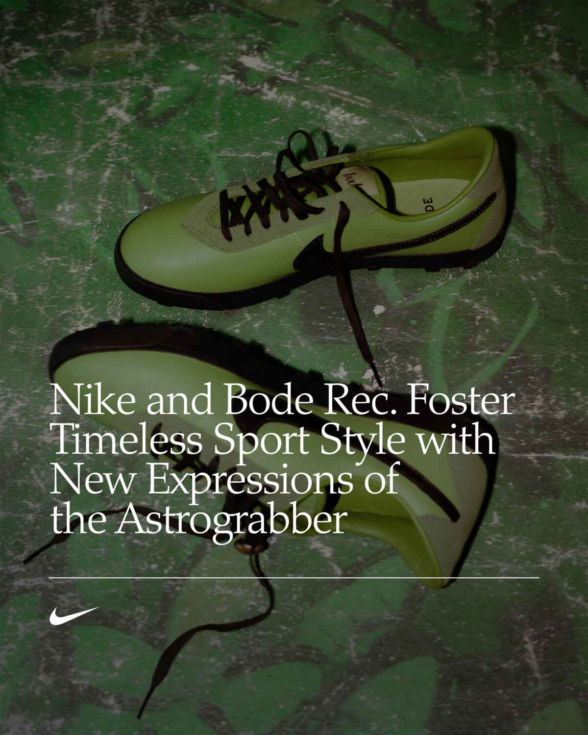 Bode x Nike Astro Grabber "Chlorophyll" FJ9821-300 Release Date, Price & Where to Buy 2025 1 Bode x Nike Astro Grabber Chlorophyll FJ9821 300 Release Date Price
