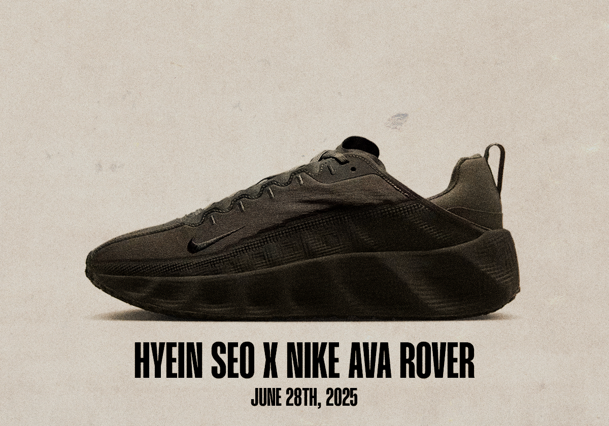 Sneaker Releases June 22 28 Hyein Seo Nike Ava Rover